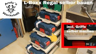 L Boxx Regal mit Vollauszug  incl Griffe selber machen [upl. by Ambler]