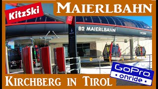 MAIERLBAHN GoPro ONRIDE von Kirchberg zum Skigebiet KitzSki [upl. by Nnailuj]