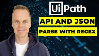 How to do API calls and JSON parsing with RegEx in UiPath  Full Tutorial [upl. by Paten16]