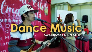 Dance Music Vol 3  Sweetnotes NON STOP [upl. by Richmound2]