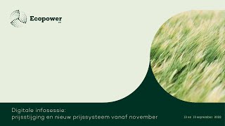 De energieprijzen op de markt en bij Ecopower wat hoe en waarom  infosessie september 2022 [upl. by Sculley19]