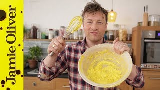 How to make mayonnaise with Jamie Oliver [upl. by Lobell]