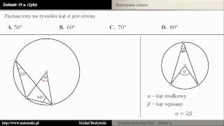 Zadanie 19a  matura z matematyki kąt wpisany i środkowy zestaw 1 [upl. by Nabe941]