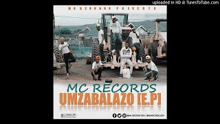 Mc Records KZN  Jikeleza My Love [upl. by Caitlin]