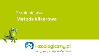 Szkolenie psa metodą klikerową część 2 [upl. by Croom]