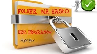 Jak zrobić folder na hasło bez programów krok po kroku password folder [upl. by Pilloff71]