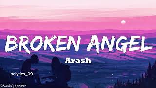 ArashBrokenAngel256k slow reverb Pclyrics09 [upl. by Jo-Anne640]