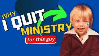 Why I Quit Ministry For My 5 Year Old Self [upl. by Sephira39]