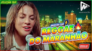 REGGAE DO MARANHÃO 2023 • O Melhor Do Reggae Internacional • Música Reggae 2023 REGGAE REMIX [upl. by Liryc352]