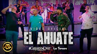 Gerardo Diaz Y Su Gerarquia Los Farmerz  El Ahuate Video Oficial [upl. by Tacita]