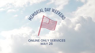 Memorial Day Online Experience  Buckhead Church [upl. by Andee]