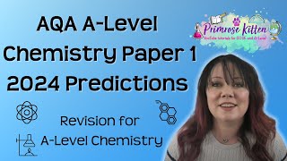 AQA ALevel Chemistry  Paper 1  2024 predictions [upl. by Ettelloc]