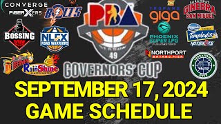 PBA Game Schedule Today  September 17 2024  PBA Governors Cup Game Schedule Update [upl. by Gayler]