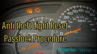 How to Reset Antitheft Passlock Light in your GM  Chevy GMC Silverado Sierra Tahoe [upl. by Seravat]