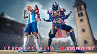 Ｃｈａｍｍａｋ Ｃｈａｌｌｏ 🎧♥️ B2K FREE FIRE SKIN ARLKING9 [upl. by Phelgen]