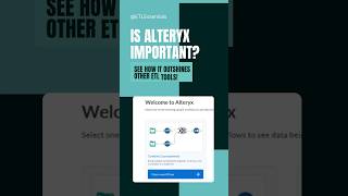 Is Alteryx Important  How It Compares to Other ETL Tools alteryx alteryxtutorial productivity [upl. by Sucam]