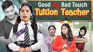 Tuition Teacher Good vs Bad Touch  Teens Story  Sbabli [upl. by Beebe]