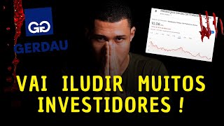 GERDAU A AÇÃO que vai ILUDIR investidores na Bolsa de Valores GOAU4GGBR4 [upl. by Rempe]