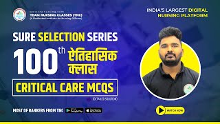 Critical care Scanerio Based MCQ sure selection series NORCET 70 By RN SIR AIIMS JODHPUR [upl. by Nance]