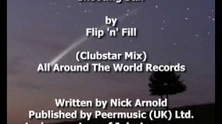 Shooting Star  Flip amp Fill Clubstar Remix [upl. by Enotna]