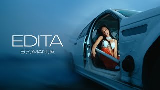 EDITA  EGOMANIJA OFFICIAL VIDEO [upl. by Etterb213]