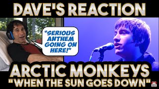 Daves Reaction Arctic Monkeys — When The Sun Goes Down [upl. by Nelg]