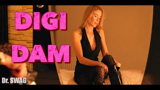 Dr SWAG  DiGi DAM Official Video Clip [upl. by Jarlath]