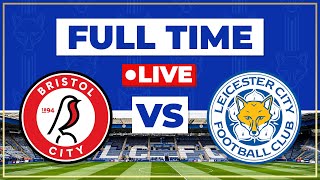 Leicester LOSE BRISTOL CITY 10 LEICESTER REACTION [upl. by Anema]