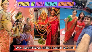 Phool Ki Holi At Walkeshwar Kashi Mutt Mumbai Wedding Ceremony Konkani Family Food Ganesh Kini Vlogs [upl. by Brinna]