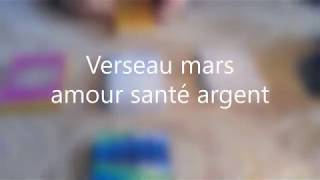 Verseau amour santé argent travail mars [upl. by Monika]