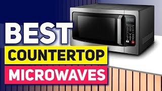 Top 5 Countertop Microwaves in 2024 👌 [upl. by Ardnu316]