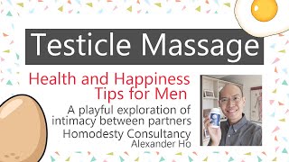 Testicle massage a method of enhancing male vitality amp playful exploration of sexual intimacy [upl. by Ahsat]