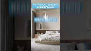 Architectural Rendering Beginners Guide [upl. by Lorraine]