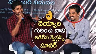 Hero Nani Superb Questions To Siddharth About Horror Movies  Super Fun  TFPC [upl. by Ileak]