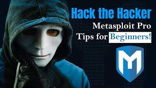 Hack the Hacker Metasploit Pro tips for Beginners Metasploit Hacking oragetechnologies [upl. by Orion]