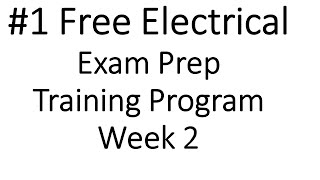 Week 2 Part 2 How to prepare for an Electrical Licensing Exam Exam Prep Journeyman Electrician [upl. by Sarkaria]