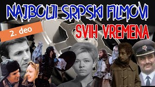 Najbolji srpski filmovi svih vremena 2 deo [upl. by Esor]