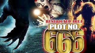 Plot No 666 2015 HD  Latest Bollywood Horror Movie [upl. by Elicia424]