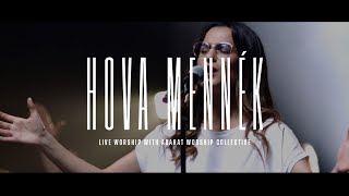 Hova mennék  Ararat Worship  LIVE [upl. by Eirb]