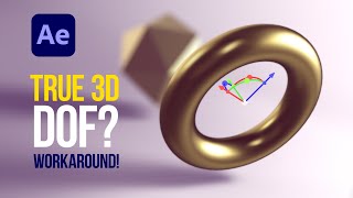 Workaround DEPTH OF FIELD in TRUE 3D Workspace  After Effects Tutorial  No Plugins [upl. by Coussoule]