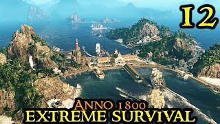 MASSIVE PIRATE ATTACK  Anno 1800 EXTREME 12 New City Survival with HARD Boosted AI [upl. by Migeon]