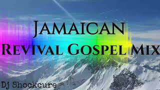 Revival Gospel MixJamaica Revival Mix 2022Dj Shockcure [upl. by Dinan]