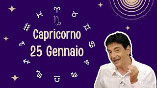 Capricorno ♑️ Giovedì 25 Gennaio 🔮 Oroscopo Paolo Fox  Forti e determinati anche se tutto cambia [upl. by Munson602]