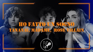 Tananai Madame Rose Villain  Ho Fatto Un Sogno [upl. by Hurty]