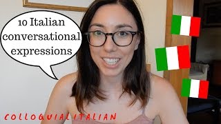 10 espressioni italiane colloquiali utili in conversazione italiano per stranieri B1 [upl. by Noskcaj712]