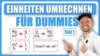 Einheiten umrechnen für DUMMIES TEIL 12  Physik für Mediziner  Physik Grundlagen [upl. by Burk899]