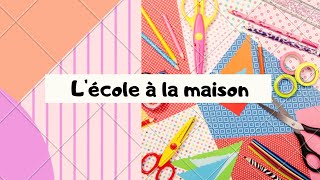 ÉCOLE A LA MAISON PENDANT LE CONFINEMENTSPÉCIALE MATERNELLE [upl. by Ciri923]