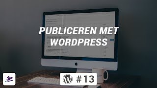 Publiceren  WordPressinstructievideo [upl. by Hallock]