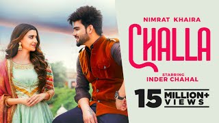 Challa Official Video Nimrat Khaira Ft Inder Chahal  Latest Punjabi Songs 2022  New Songs 2022 [upl. by Ocirederf111]