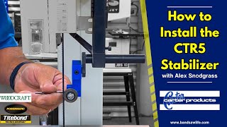 Installing the CTR5 Stabilizer is Quick amp Easy  Rikon 14quot Bandsaw [upl. by Kaiser]